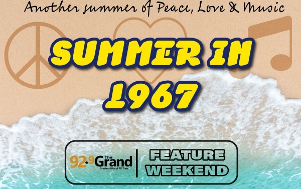 Summer of 1967 - Feature Weekend 